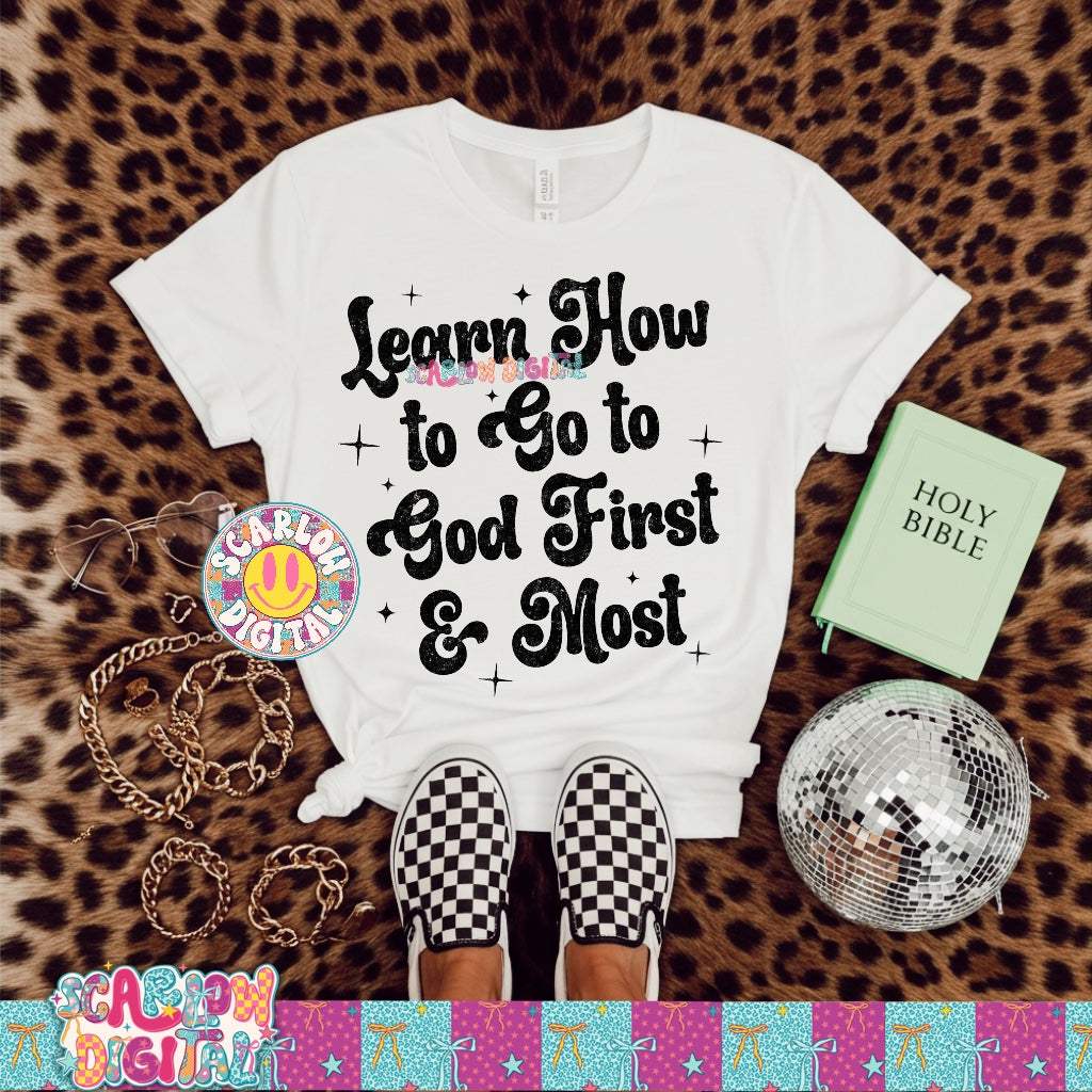 Go to God First & Most PNG Digital Design