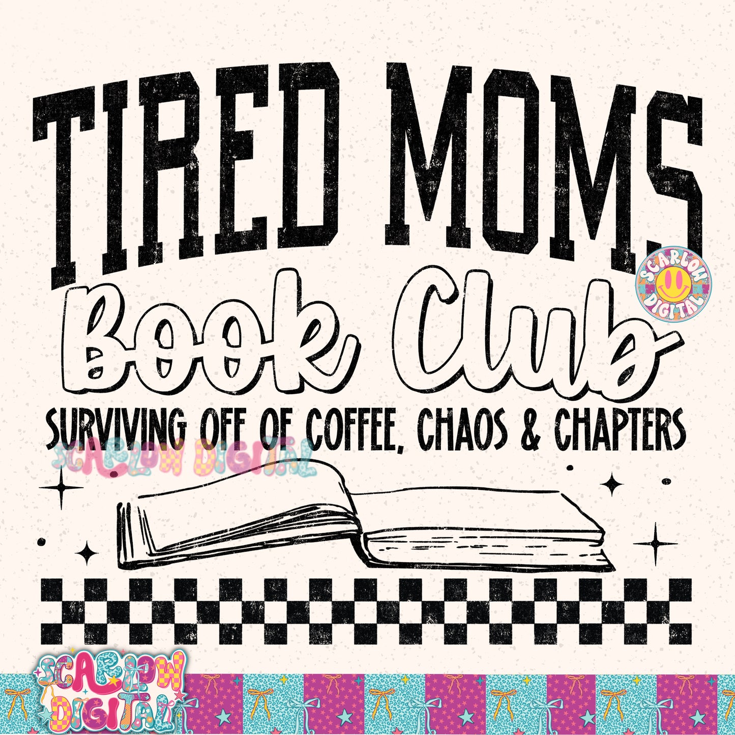 Tired Moms Book Club PNG Digital Design