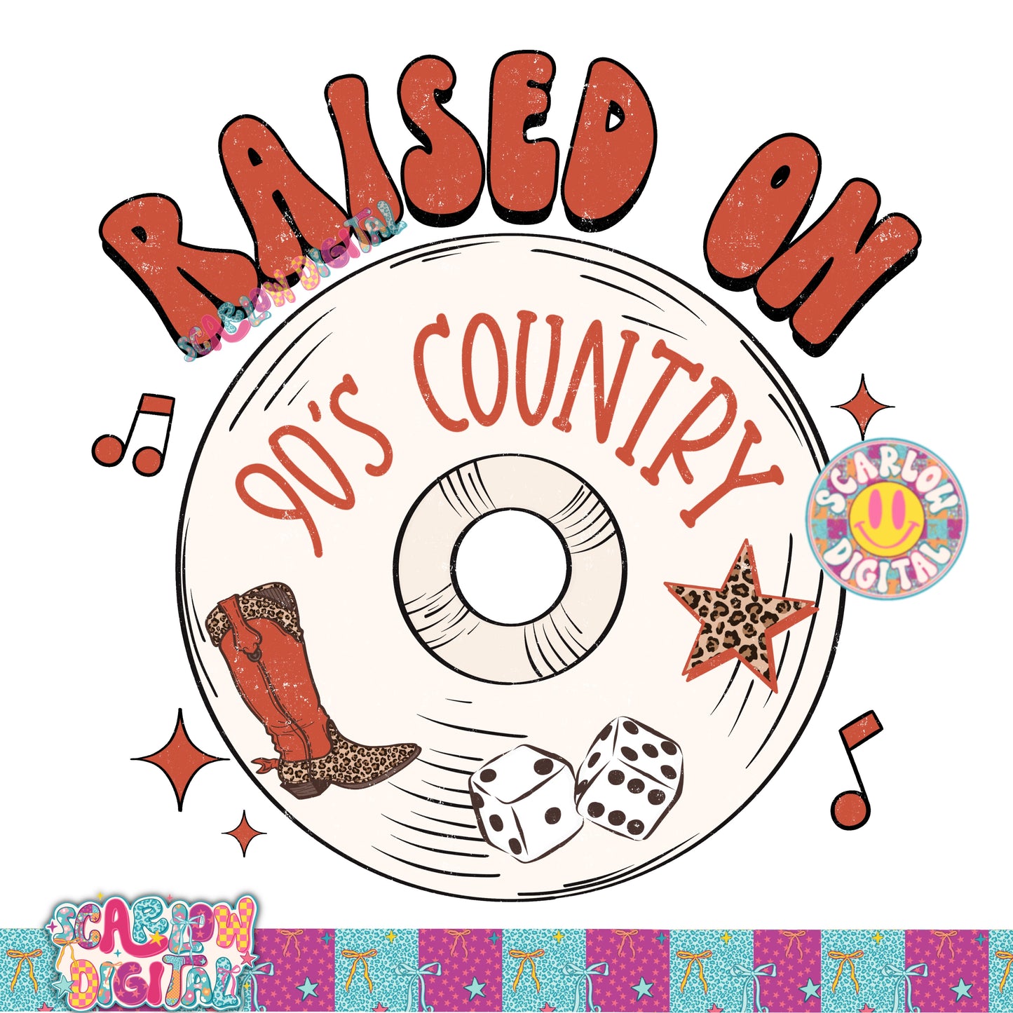 Raised on 90s Country PNG Digital Design