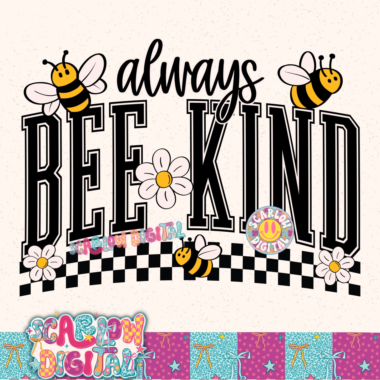 Always Bee Kind PNG Digital Design