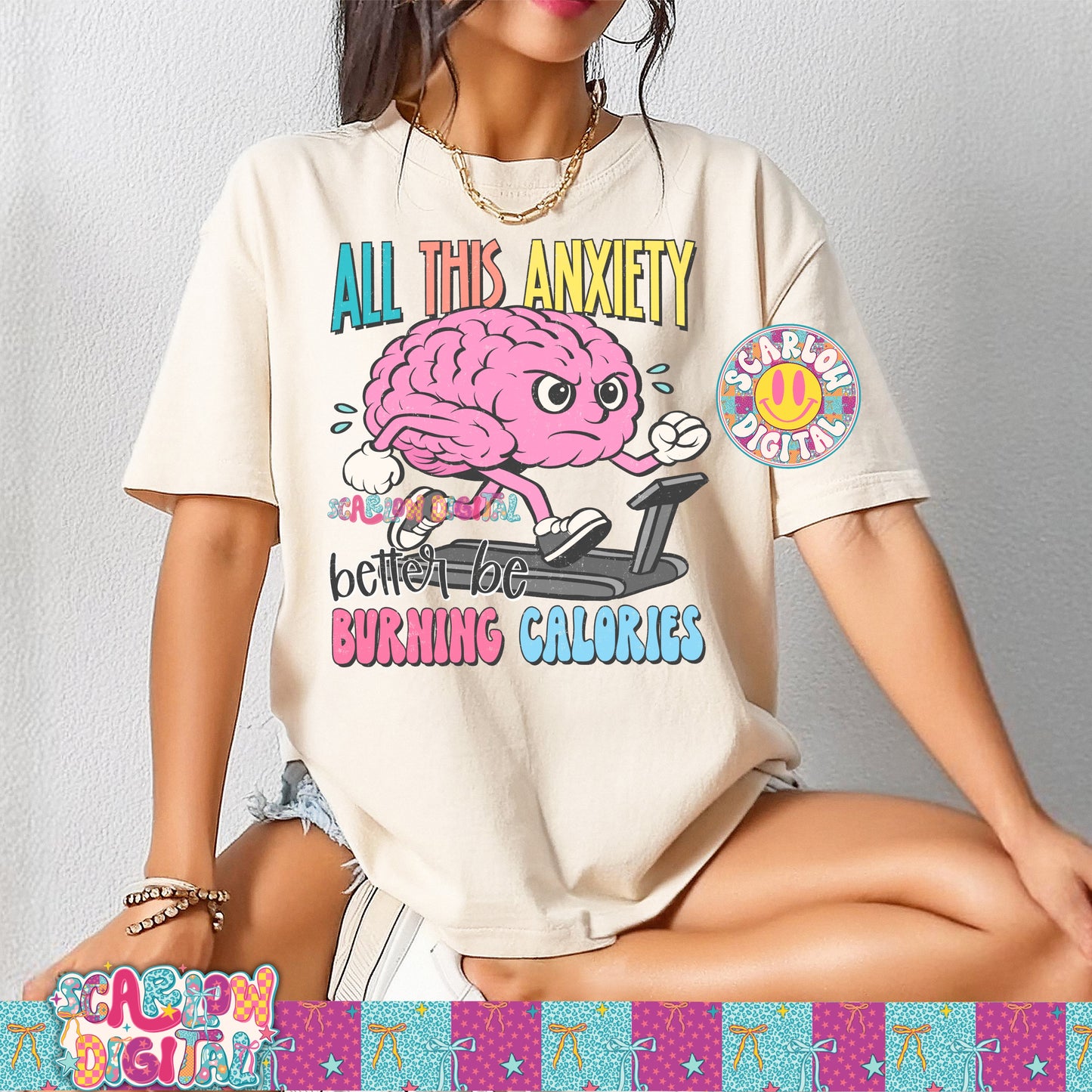 All This Anxiety Better Be Burning Calories PNG Digital Design