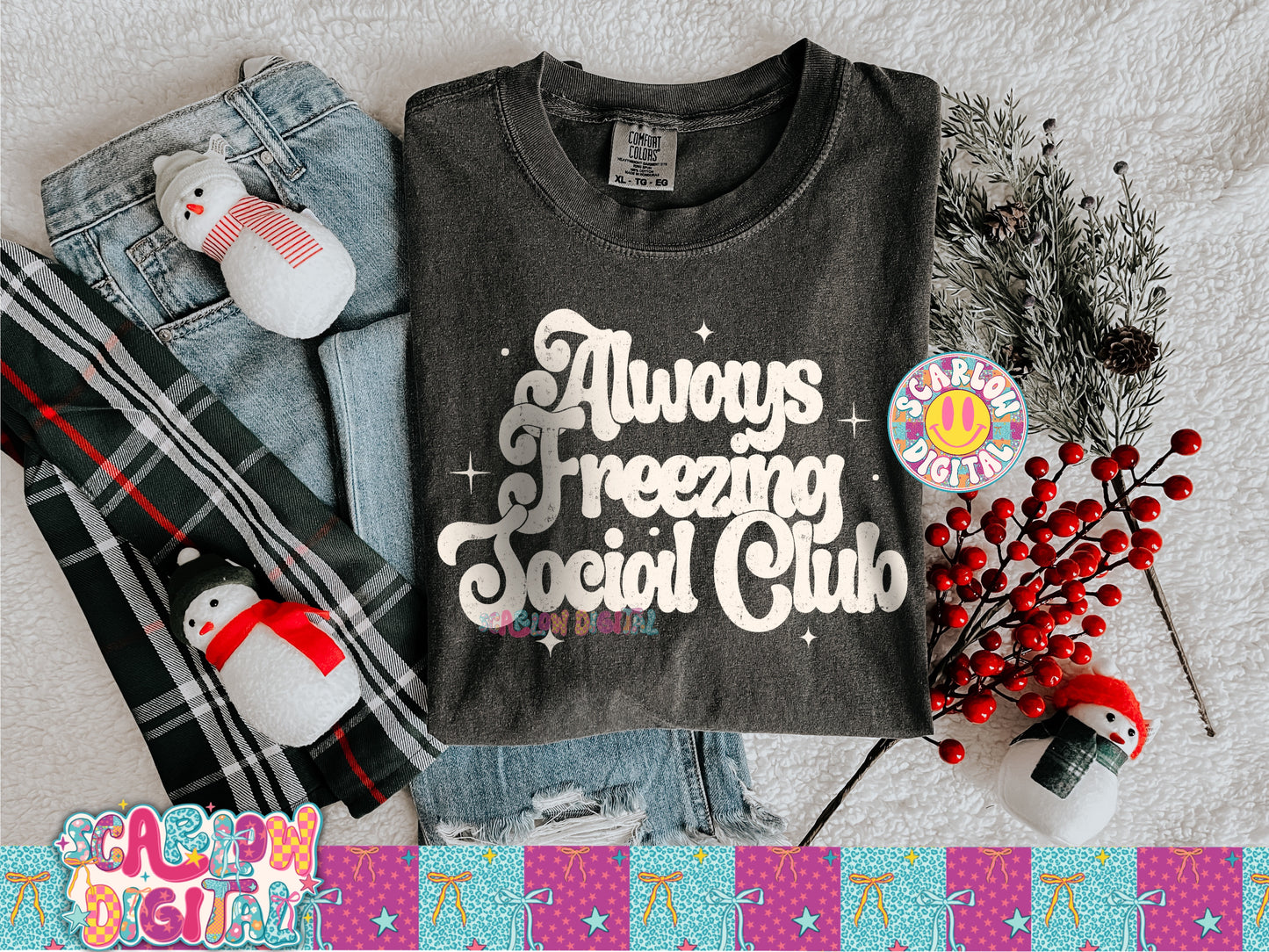 Always Freezing Social Club PNG Digital Design