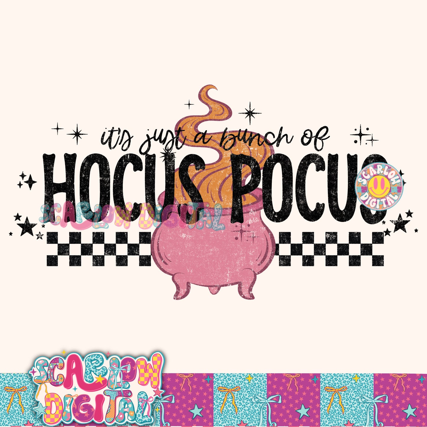 TODAY ONLY: It's Just a Bunch of Hocus Pocus PNG Digital Design