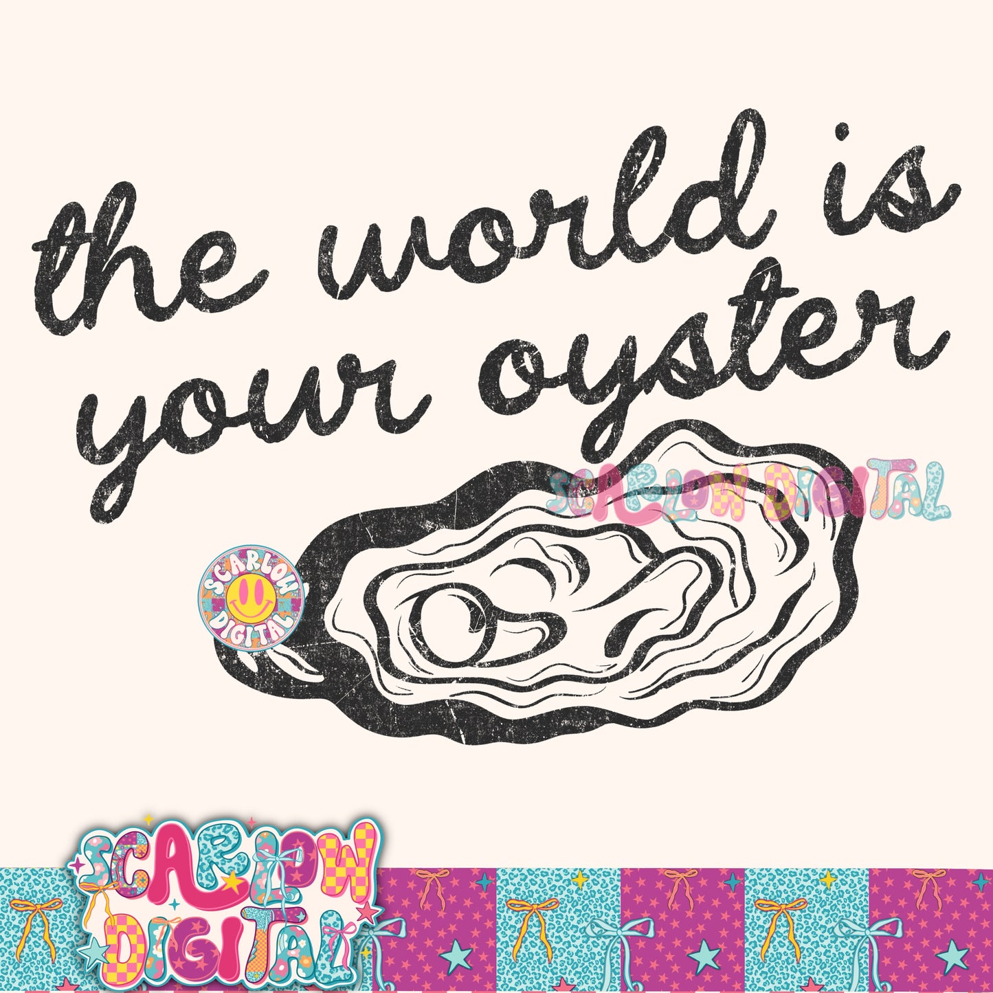 The World is Your Oyster PNG Digital Design