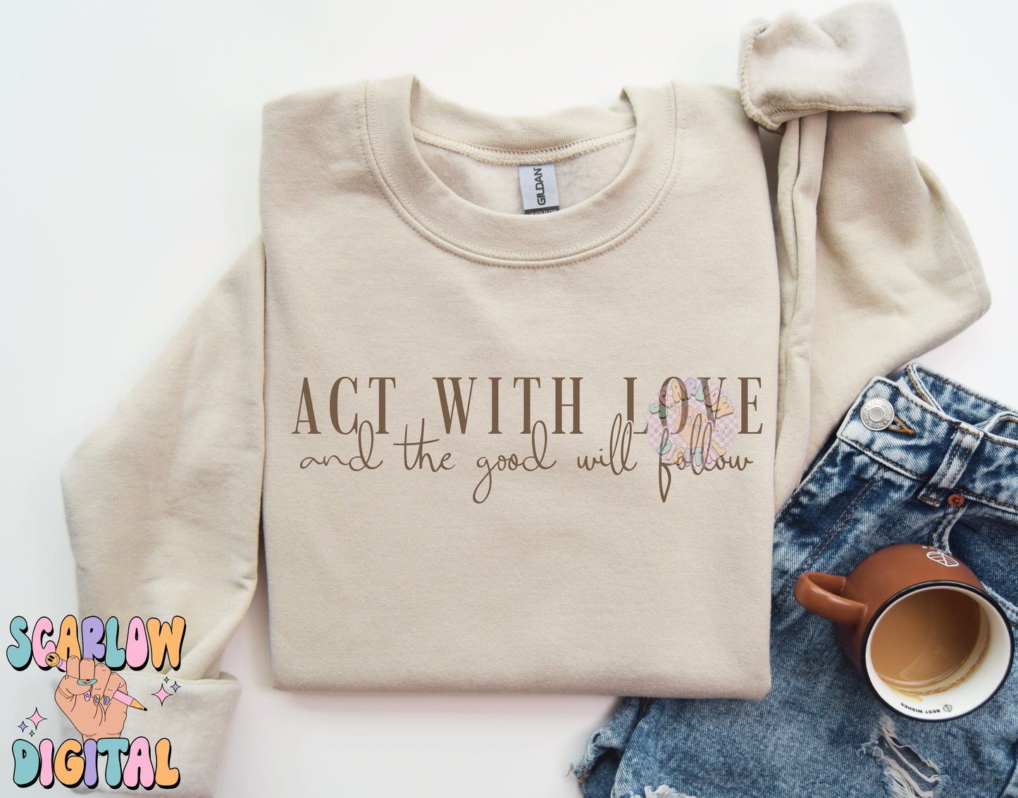 Act With Love PNG Digital Design