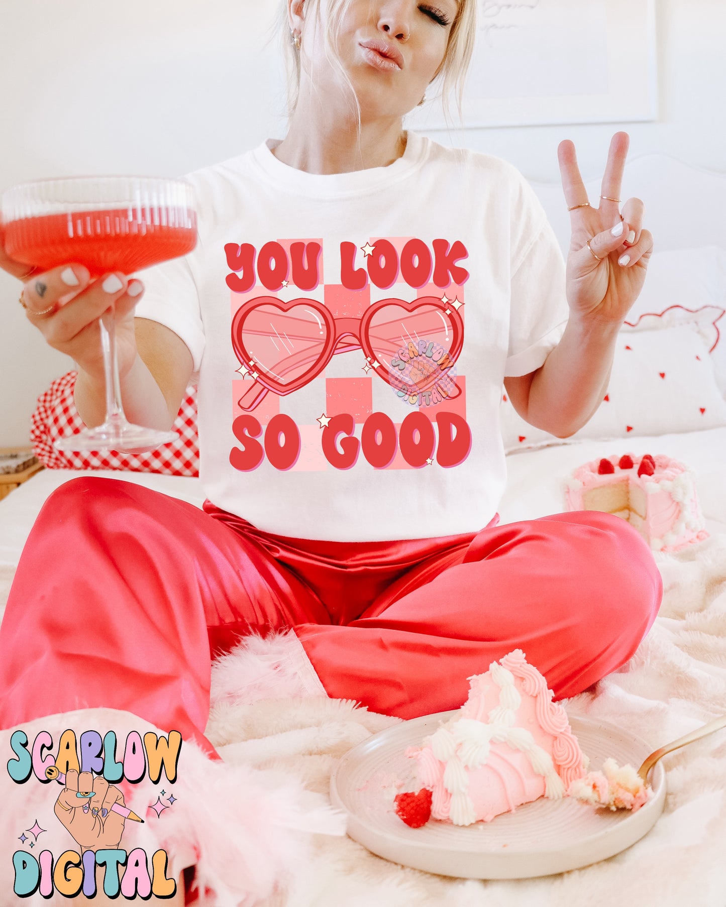 You Look So Good PNG Digital Design