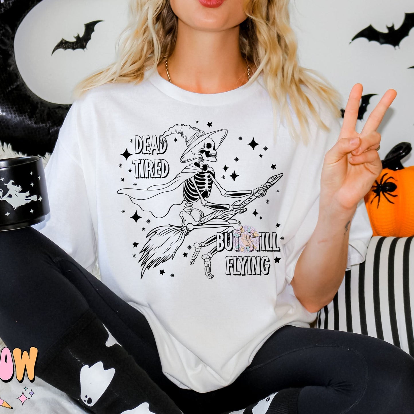 Dead Tired But Still Flying PNG Digital Design Download, Halloween png, skeleton png, funny png designs, adulting png, witchy png designs, single color png design
