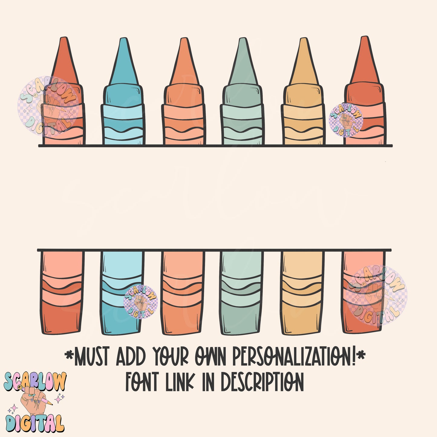 Add Your Own Personalization crayons PNG Digital Design