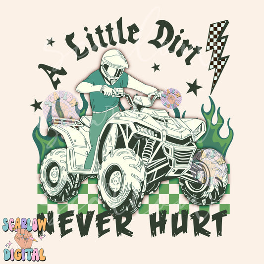 A Little Dirt Never Hurt PNG Digital Design Download, 4-wheeler png, atv png, mud png, little boy png, grunge png, edgy png, png for boys