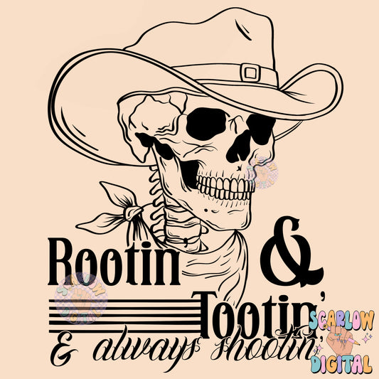 Rootin' Tootin' and Always Shootin' PNG Digital Design