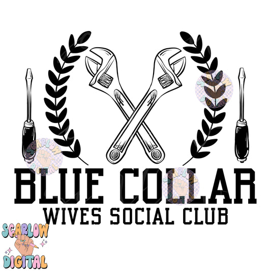 Blue Collar Wives Social Club PNG Digital Design Download, vintage style png, simple png, single color png, trendy png, png design for women