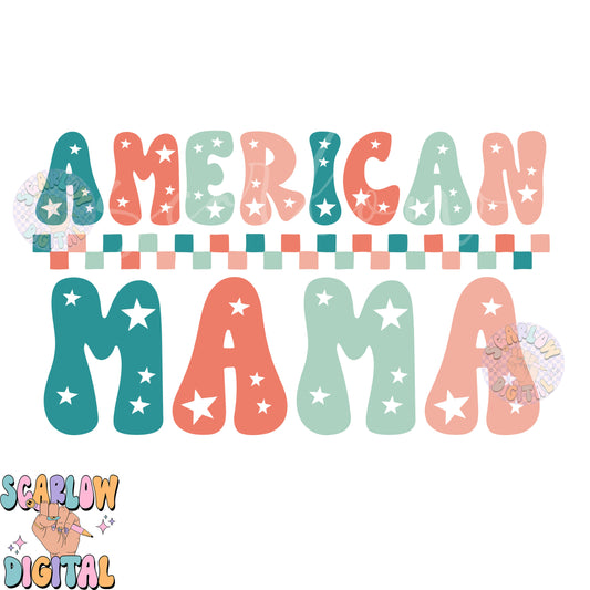 American Mama PNG-Fourth of July PNG Digital Design