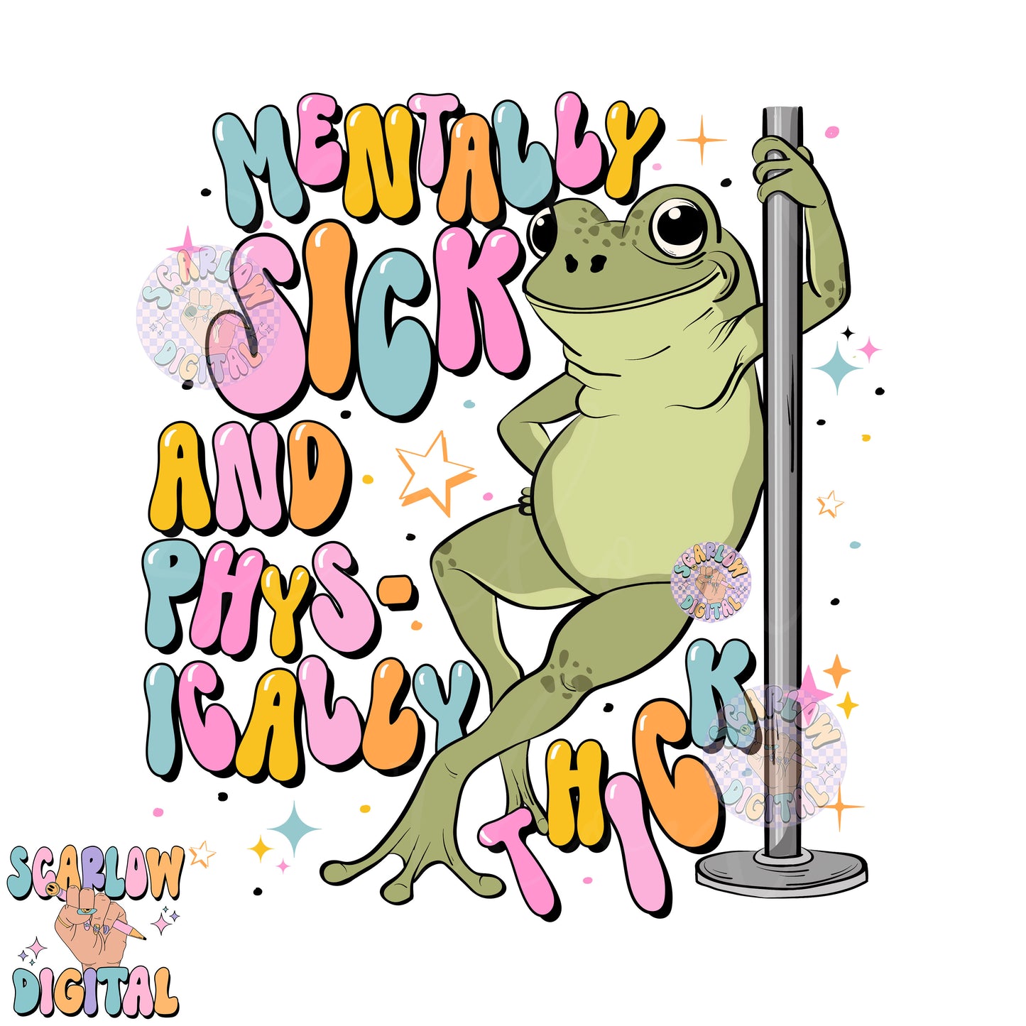 Mentally Sick and Physically Thick PNG Digital Design Download, funny frog png, adult humor png, crude humor png, snarky png, anxiety png