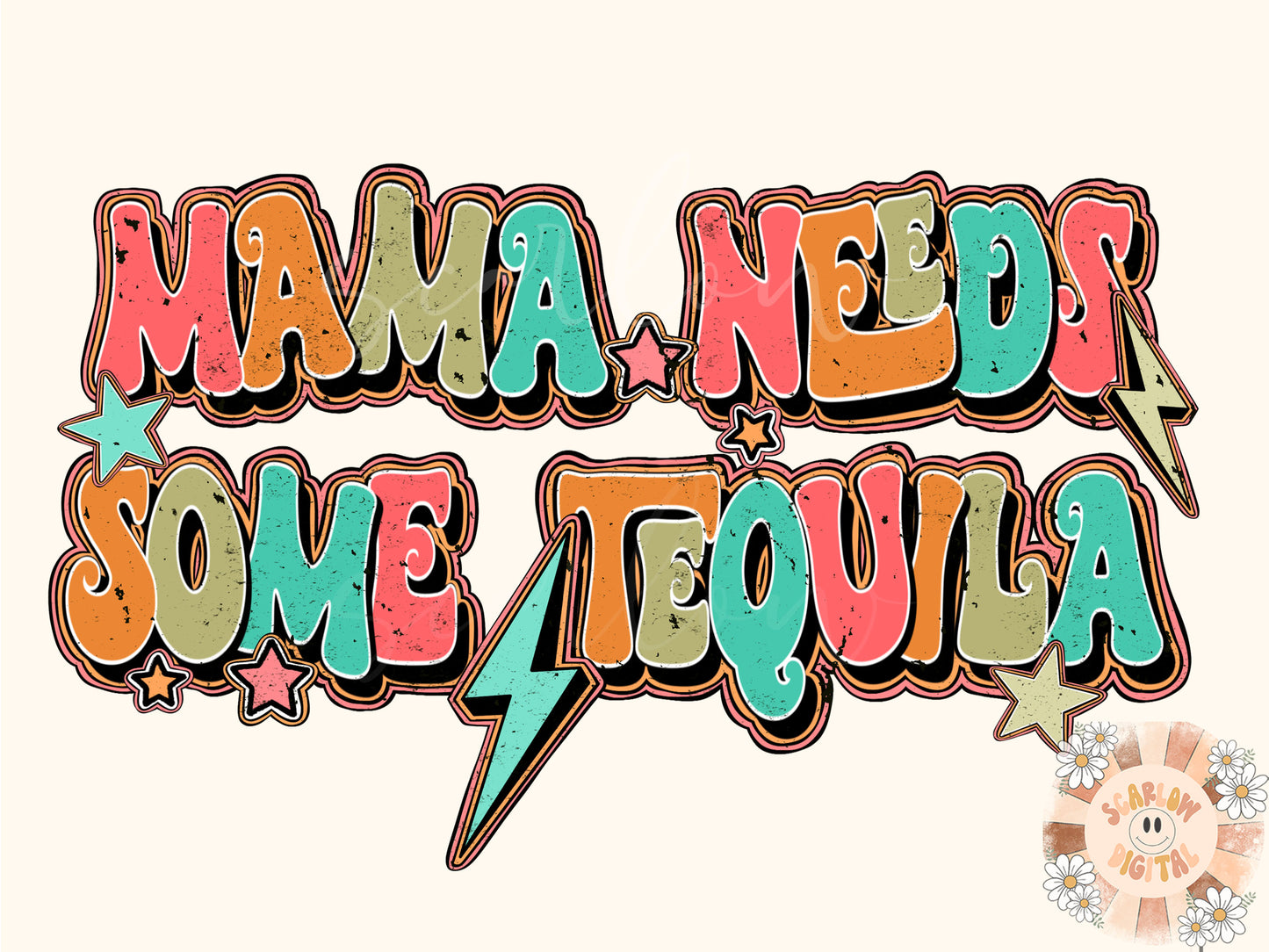 Mama Needs Some Tequila PNG Sublimation Digital Design Download, tequila png, mama png, boho png, retro png, agave png, funny png design