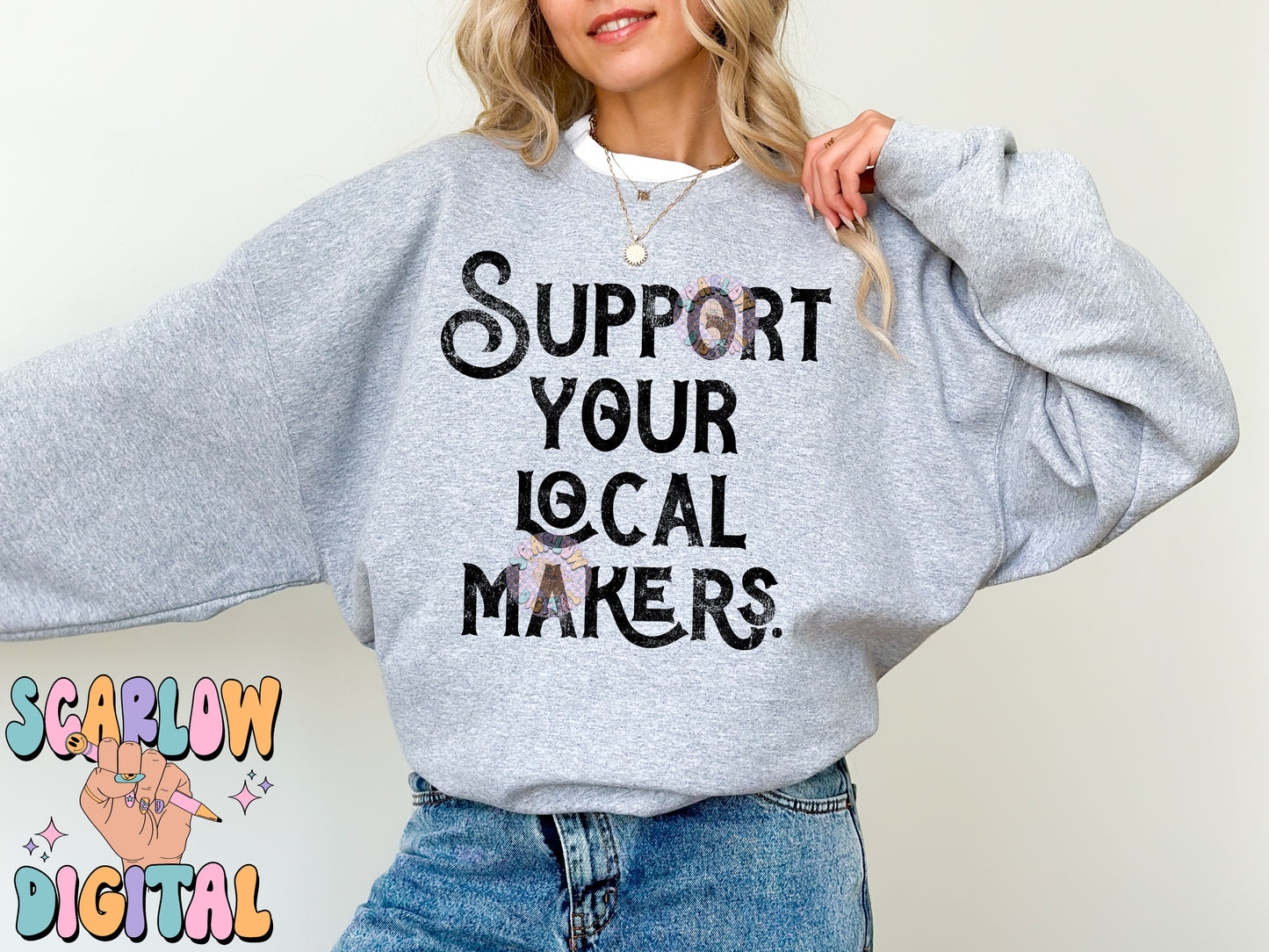 Support Your Local Makers PNG Digital Design Download, small business owner png, shop local png, single color png, grunge png, simple png
