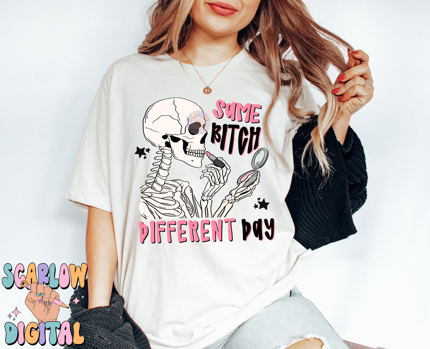 Same Bitch Different Day PNG Digital Design