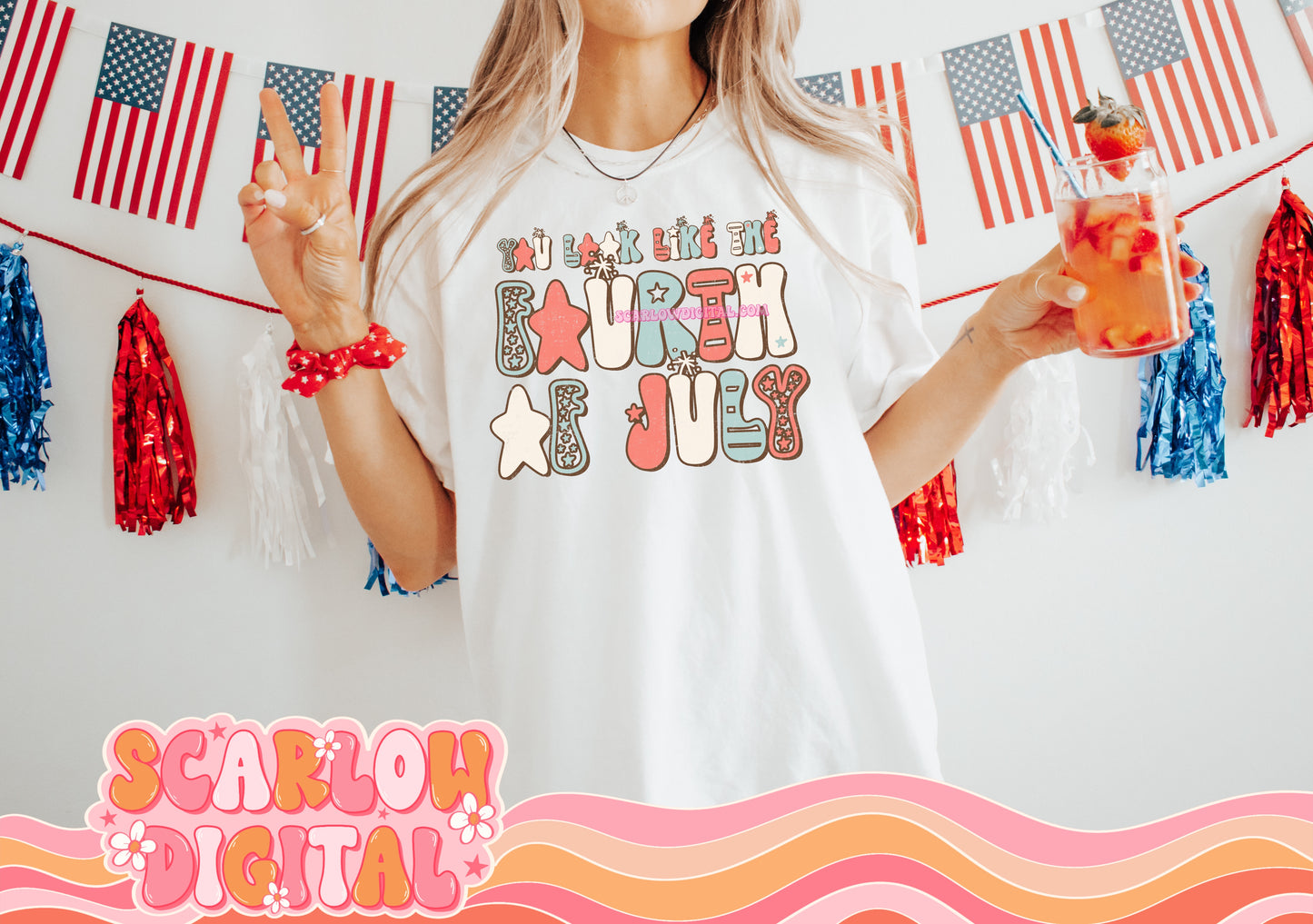 You Look Like the Fourth of July PNG Digital Design