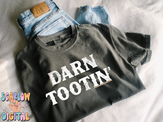 Darn Tootin' PNG Digital Design