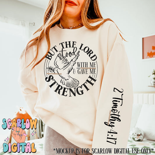 But the Lord Stood With Me & Gave Me Strength PNG Digital Design Bundle