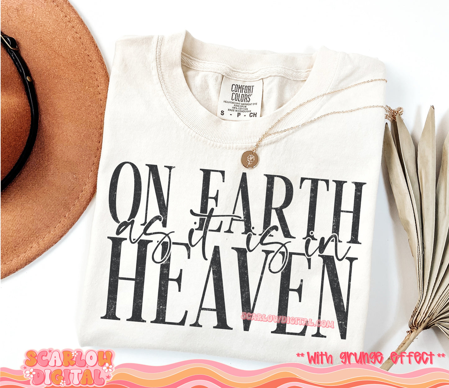 On Earth as it is in Heaven PNG Digital Design