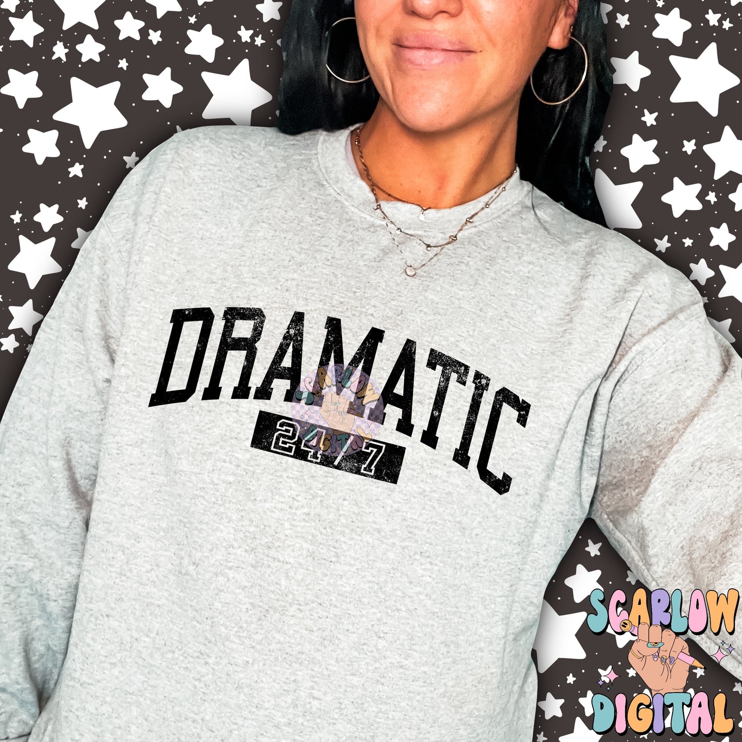 Dramatic 24/7 PNG Digital Design Download, kids png, snarky png designs, single color png, trendy designs, svg designs, funny png designs