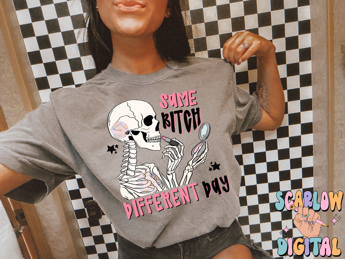 Same Bitch Different Day PNG Digital Design
