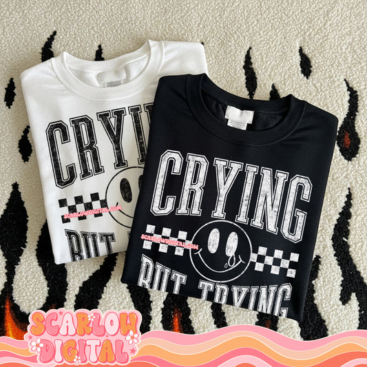 Crying But Trying PNG Digital Design