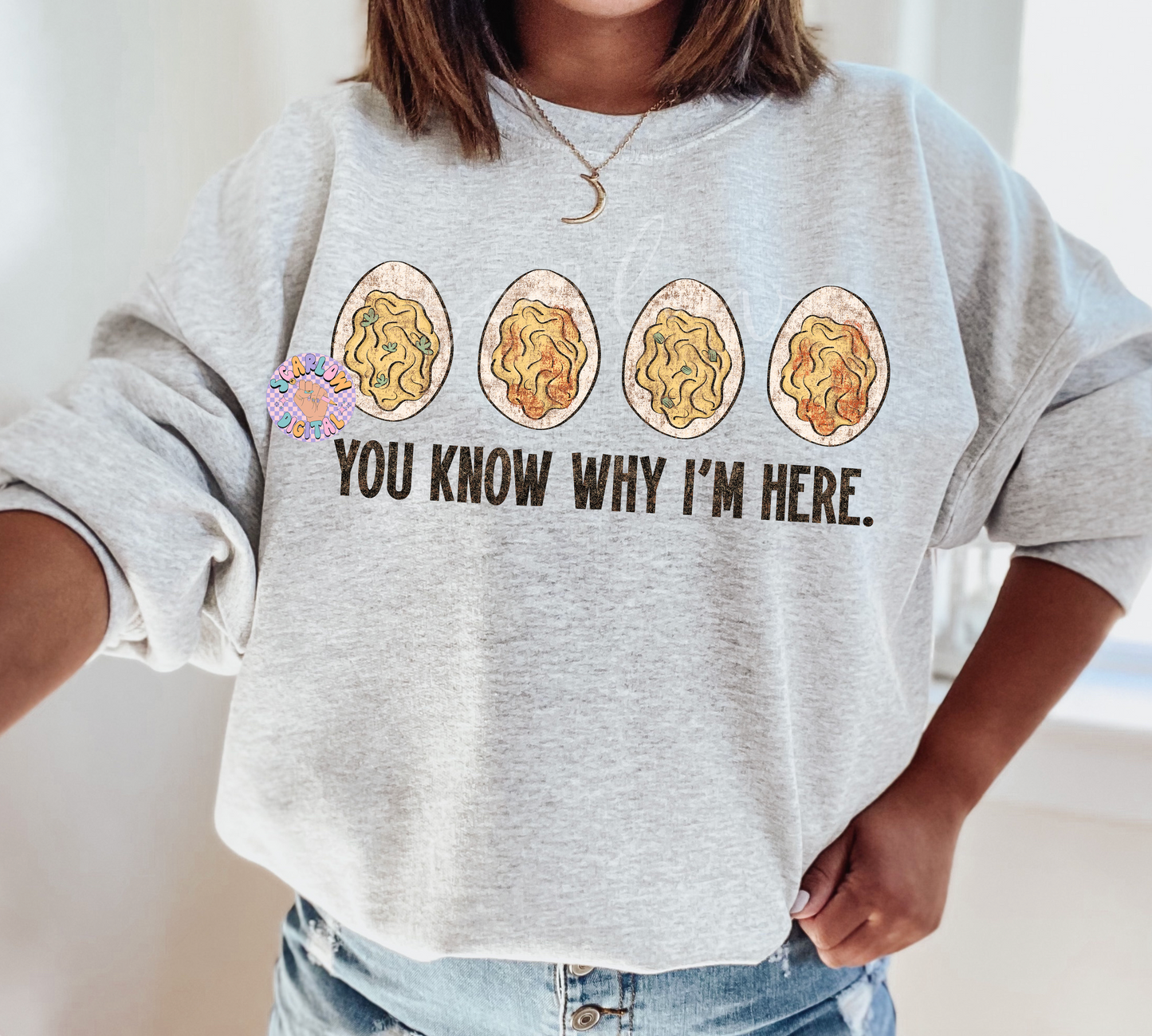 You Know Why I'm Here PNG-Thanksgiving Sublimation Digital Design Download-deviled eggs png, png for men, fall png designs, funny png design