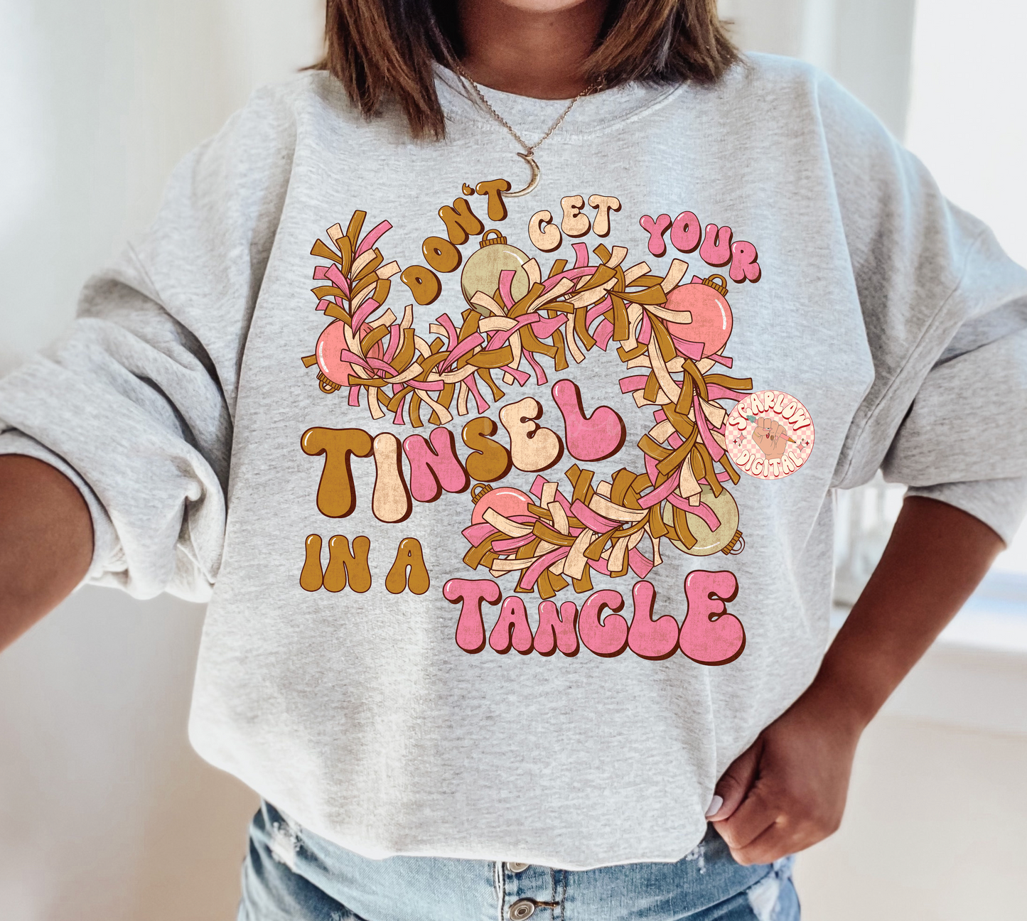 Don't Get Your Tinsel in a Tangle PNG-Christmas Sublimation Digital Design Download-christmas png designs, ornament png, girly christmas png