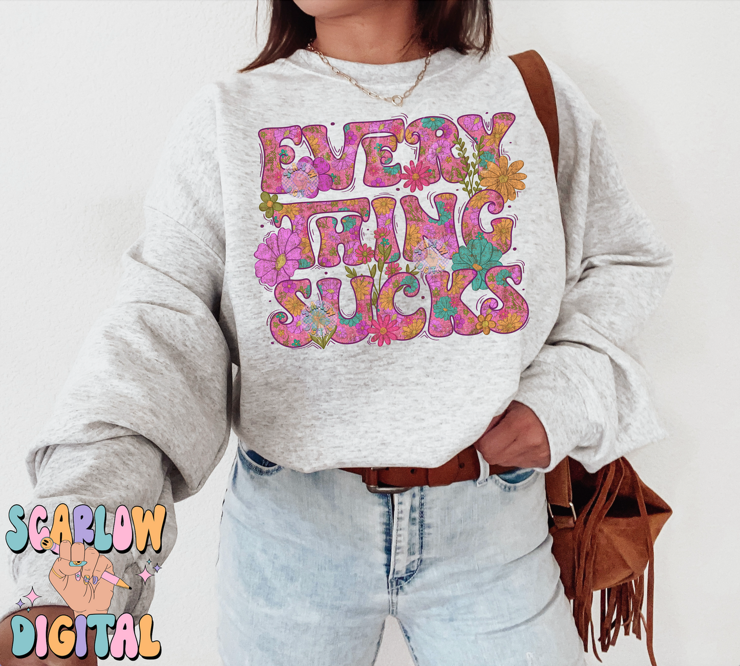 Everything Sucks PNG-Floral Sublimation Digital Design Download-flowers png, funny png, adult humor png, women png, spring png, summer png