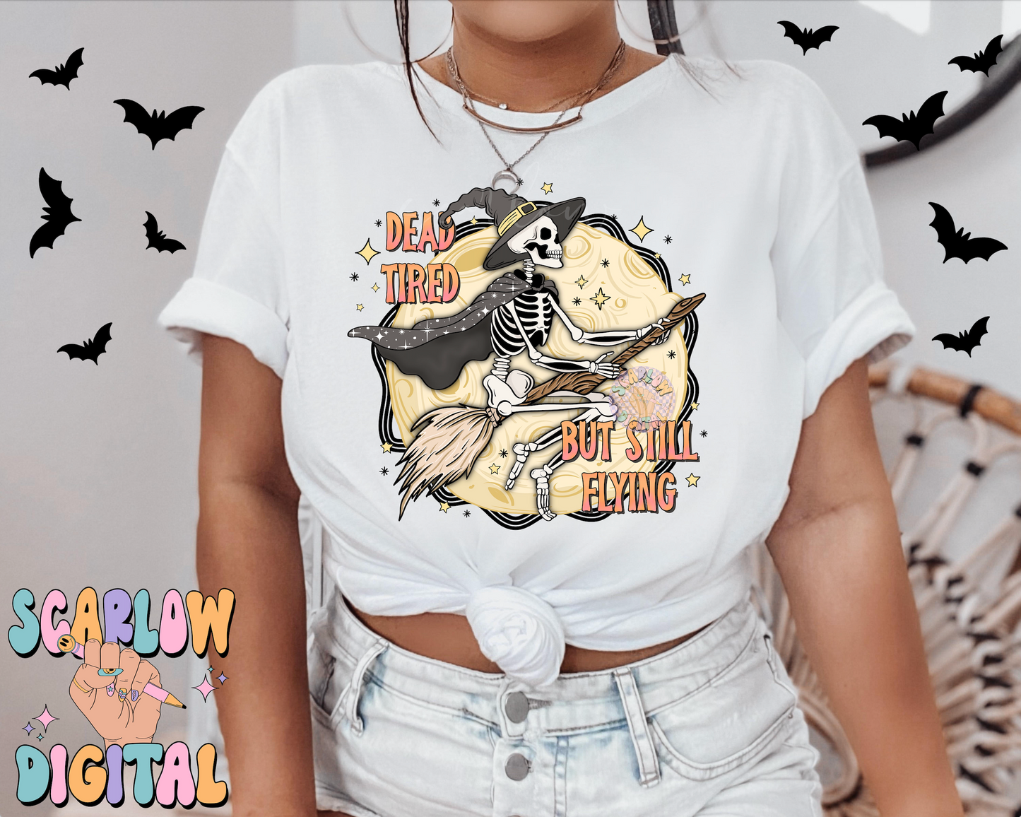 Dead Tired But Still Flying PNG Digital Design Download, Halloween png, skeleton png, funny png designs, adulting png, witch & full moon png