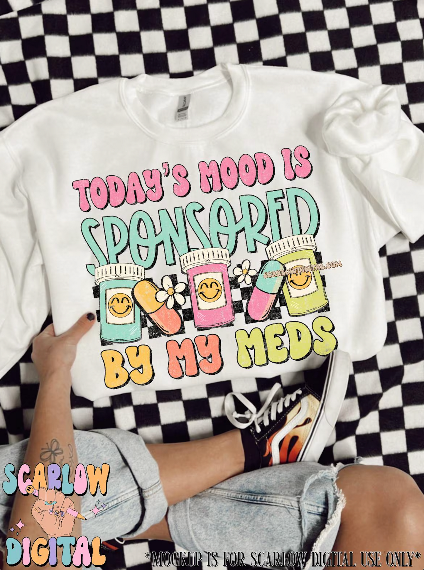 Today's Mood is Sponsored By My Meds PNG Digital Design