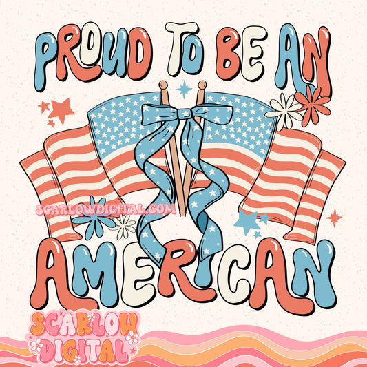 Proud to be an American PNG Digital Design