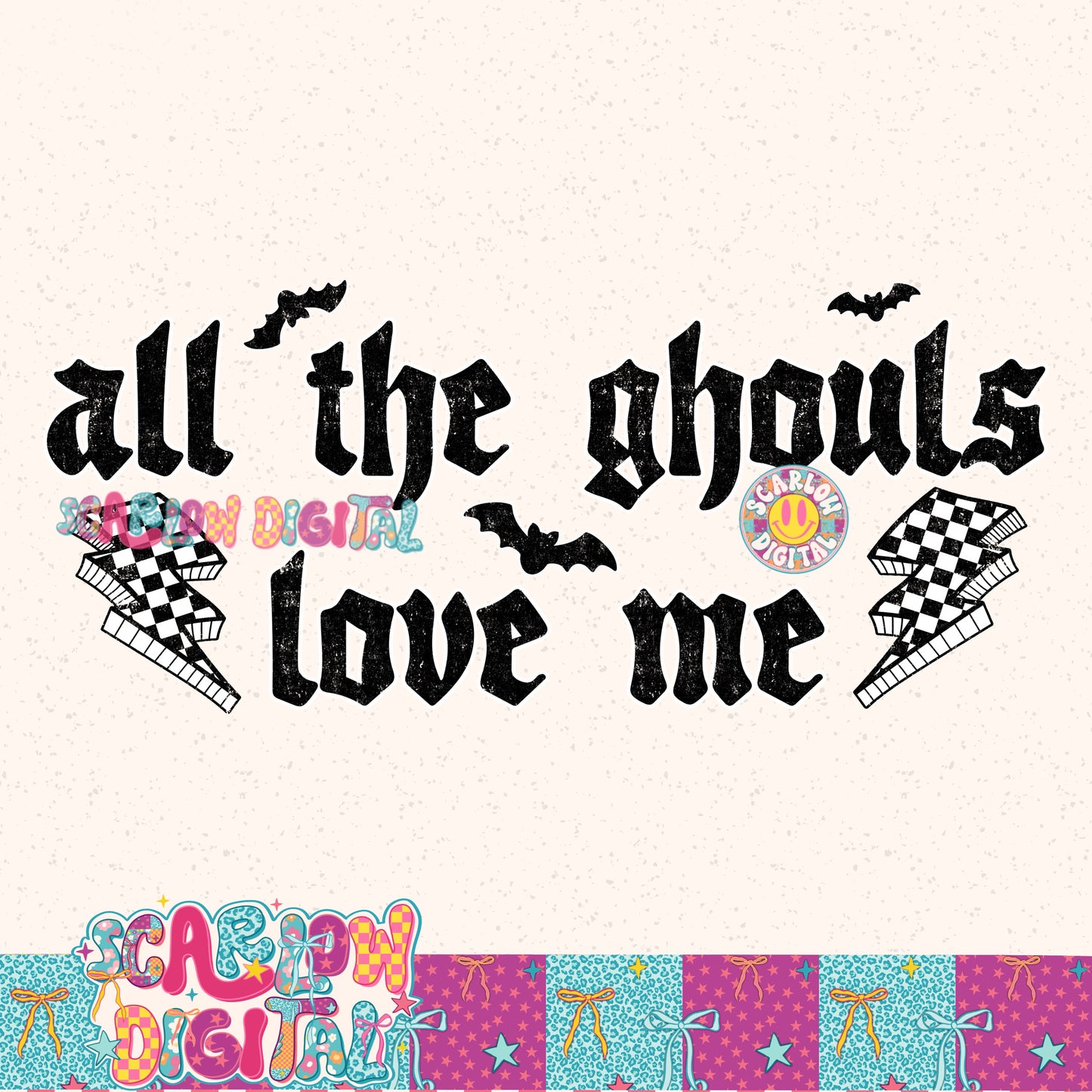 All the Ghouls Love Me PNG Digital Design