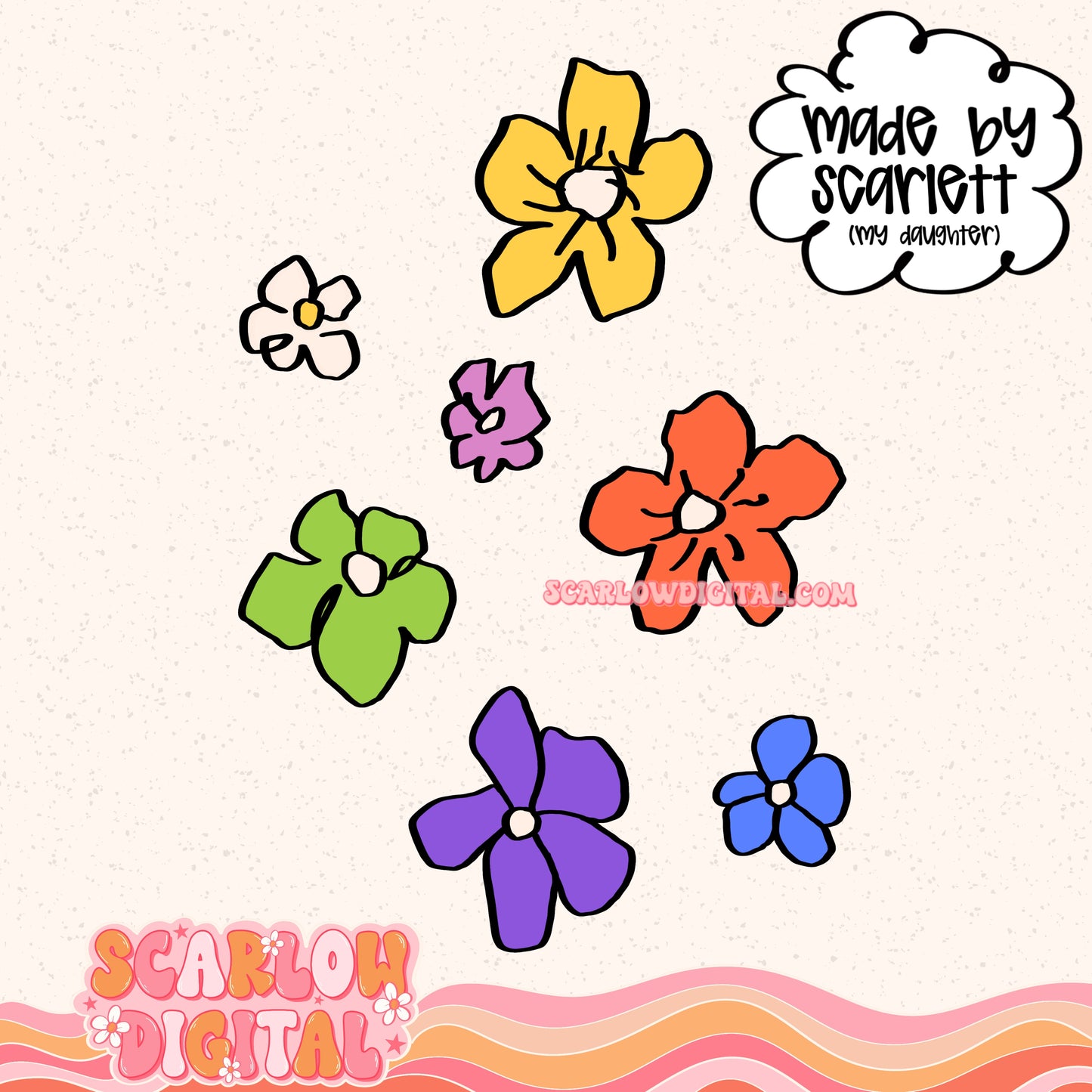 Scarlett's Flowers: Made By My Daughter - PNG Digital Design