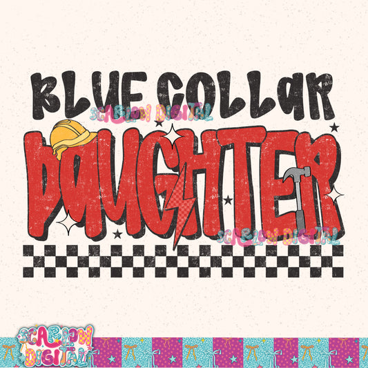 Blue Collar Daughter PNG Digital Design