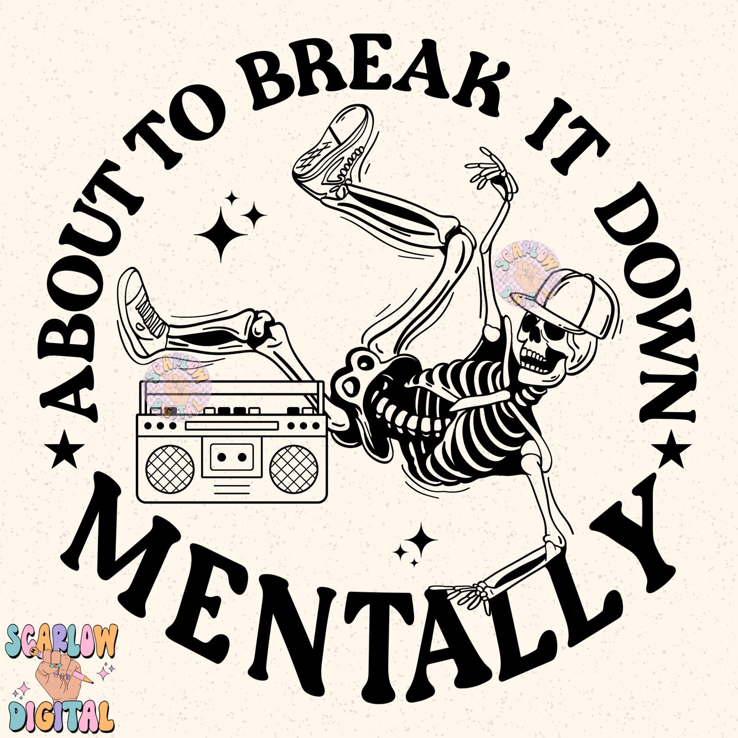 About to Break it Down Mentally PNG Digital Design