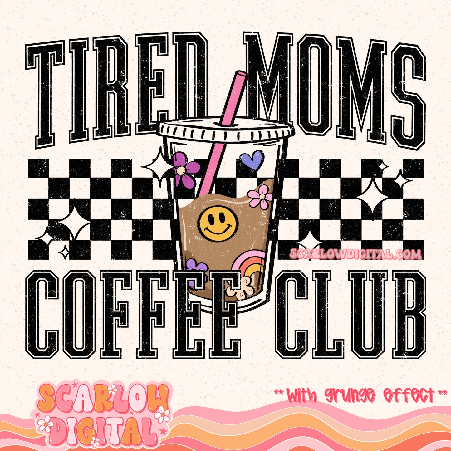 Tired Moms Coffee Club PNG Digital Design
