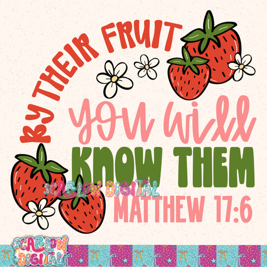 By Their Fruit You Will Know Them PNG Digital Design