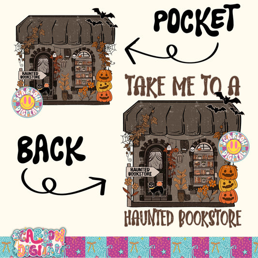 Take Me to a Haunted Bookstore Front and Back PNG Digital Design
