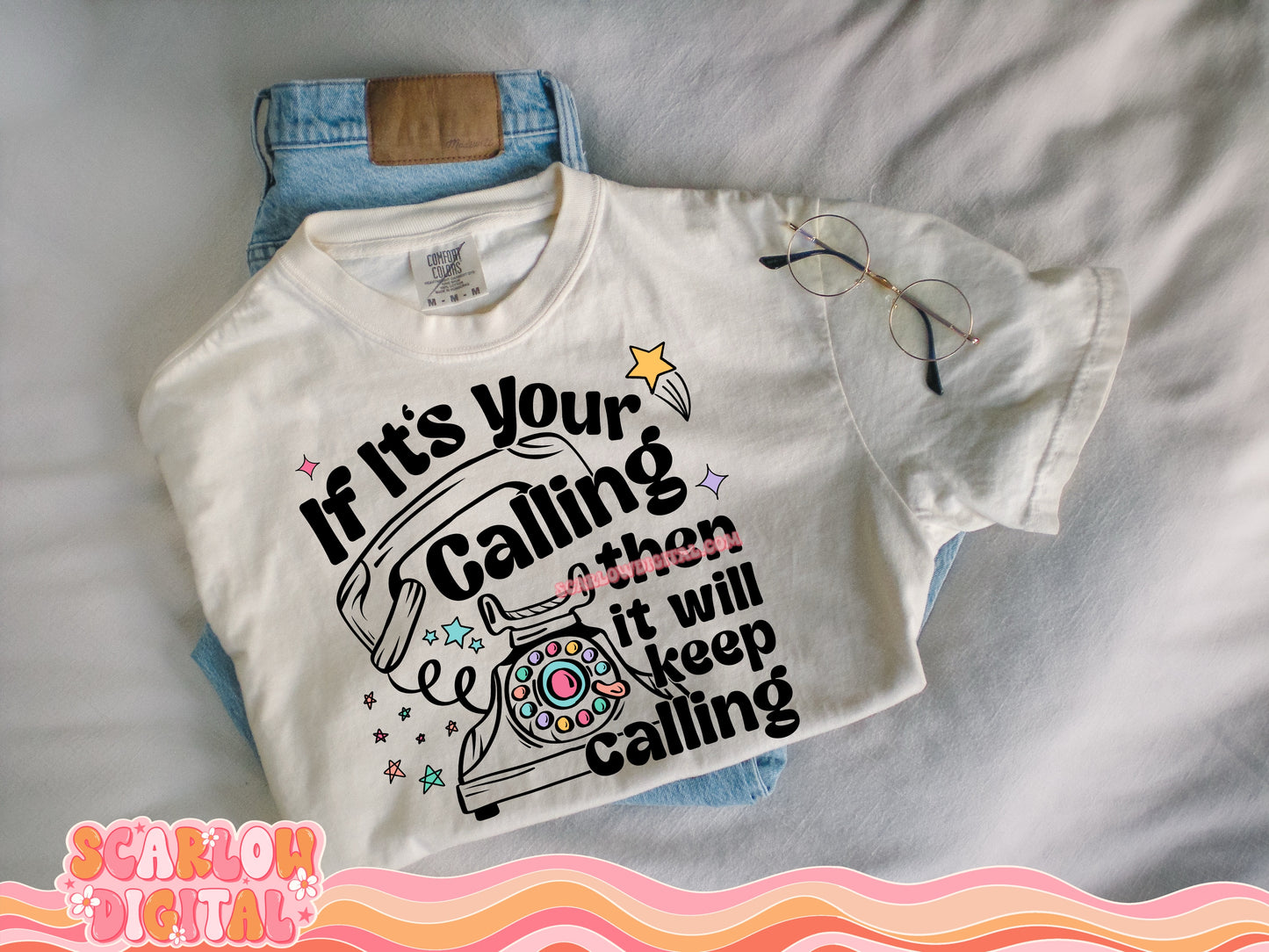 If It's Your Calling Then it Will Keep Calling PNG Digital Design