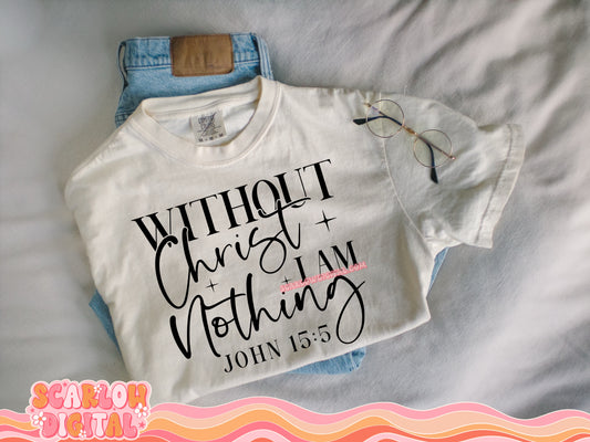 Without Christ I Am Nothing PNG Digital Design