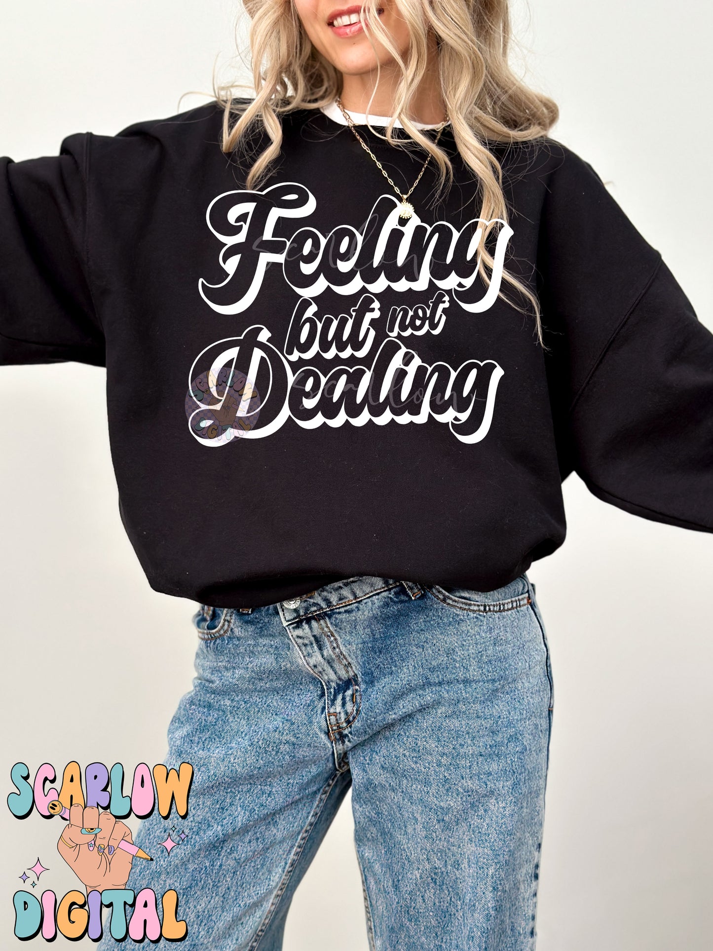 Feeling But Not Dealing SVG Cut File Digital Design Download, snarky svg, funny svg, trendy designs, cricut svg designs, anxiety svg designs