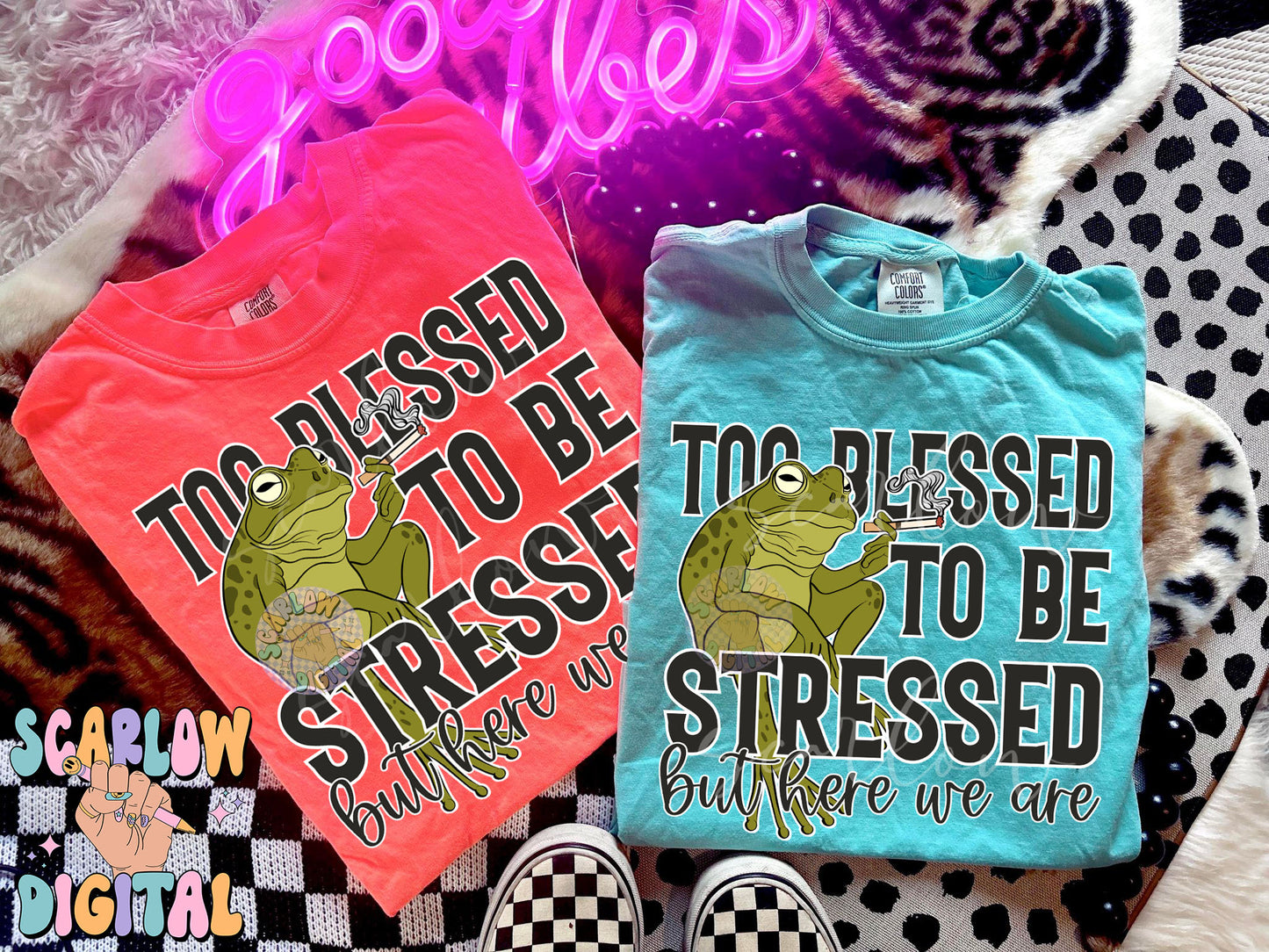 Too Blessed To Be Stressed But Here We Are PNG Digital Design Download, frog png, smoking png, adult humor png, snarky png, sarcastic png