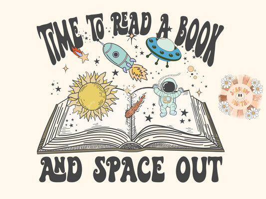 Read a Book and Space Out PNG-Book Lover Sublimation Digital Design Download-teacher png, boy png, outer space png, adventure png files