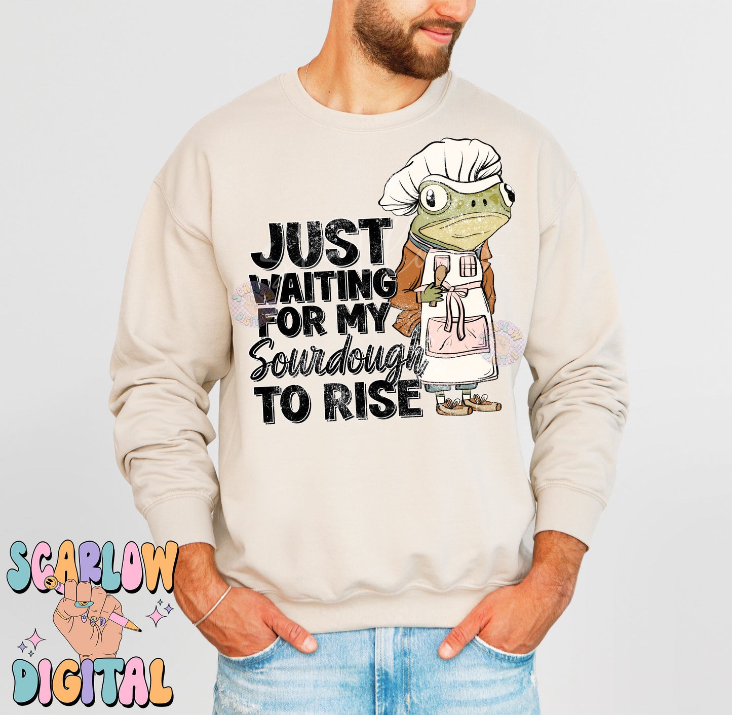 Waiting For My Sourdough to Rise PNG Digital Design