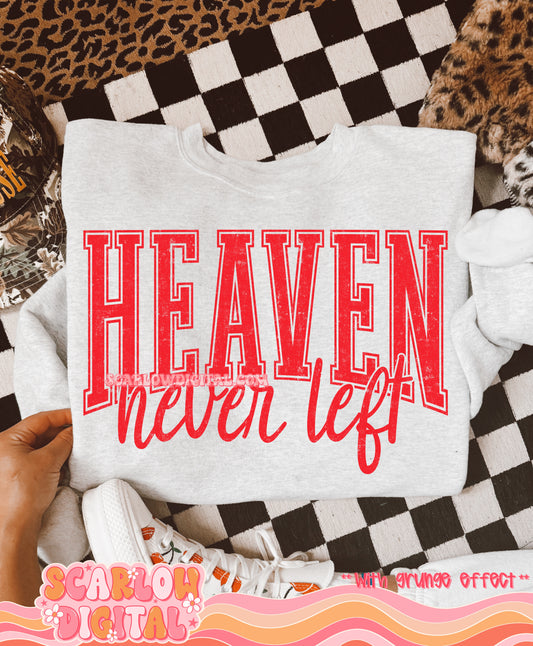Heaven Never Left PNG Digital Design