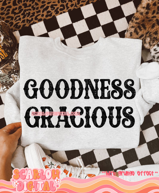 Goodness Gracious PNG Digital Design