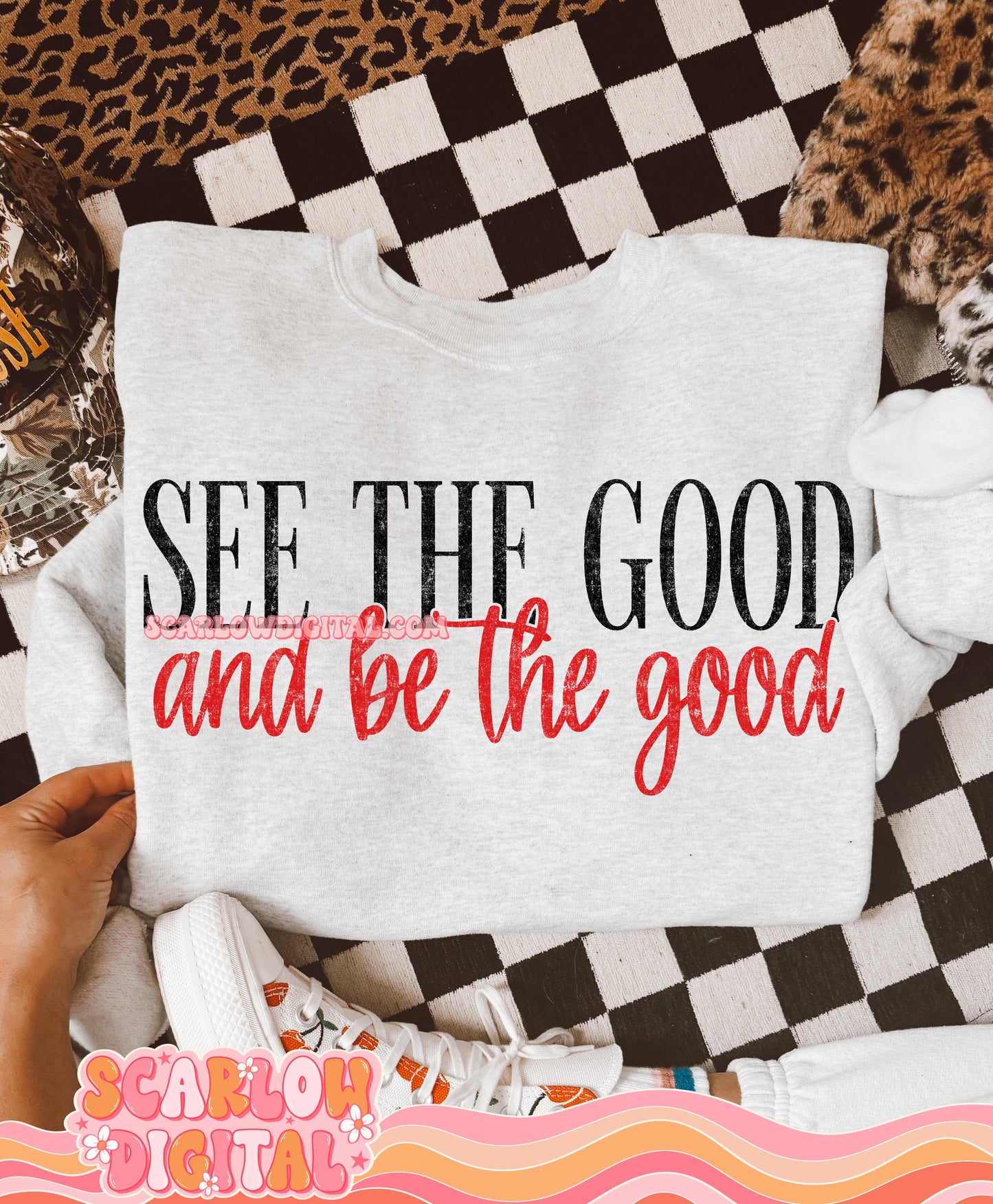 See the Good Be the Good PNG Digital Design