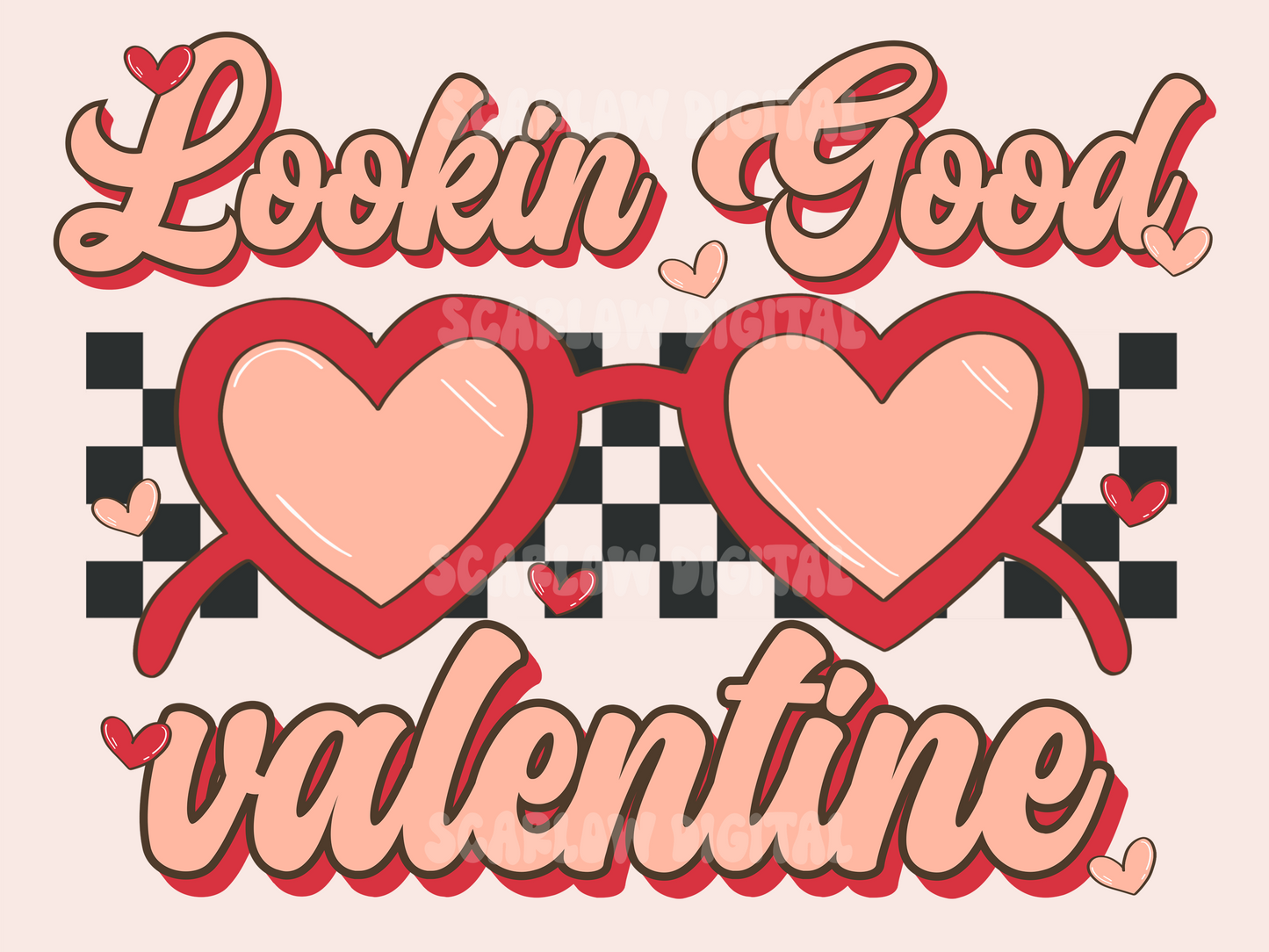 Lookin' Good PNG-Valentine's Day Sublimation Digital Design Download-checkered png, sunglasses png, xoxo png, love png, retro png, heart png
